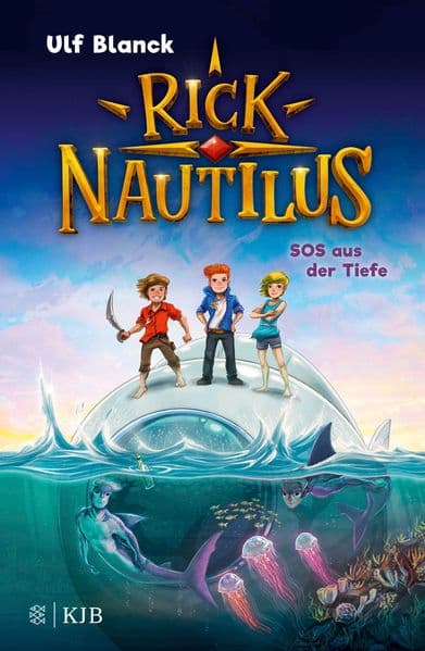 Rick Nautilus - SOS aus der Tiefe: Eine tolle Abenteuerserie für Jungs und Mädchen ab 7