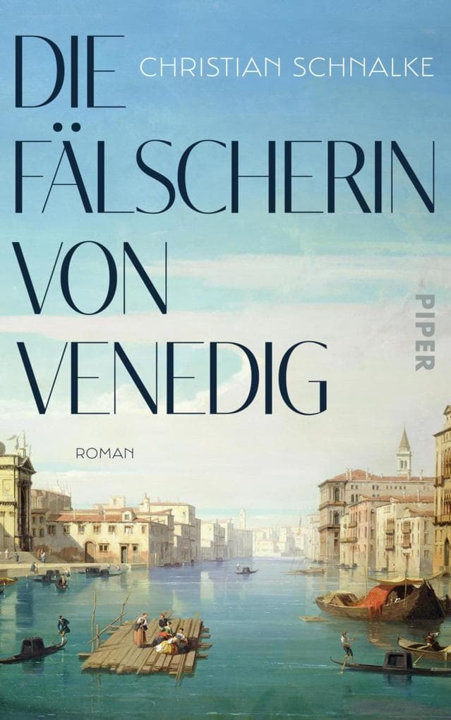 Die Fälscherin von Venedig: Roman