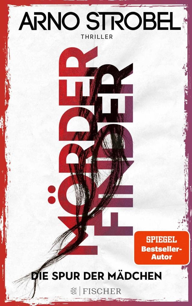 Mörderfinder - Die Spur der Mädchen: Thriller | Die Serie von Nr.1-Bestsellerautor Arno Strobel