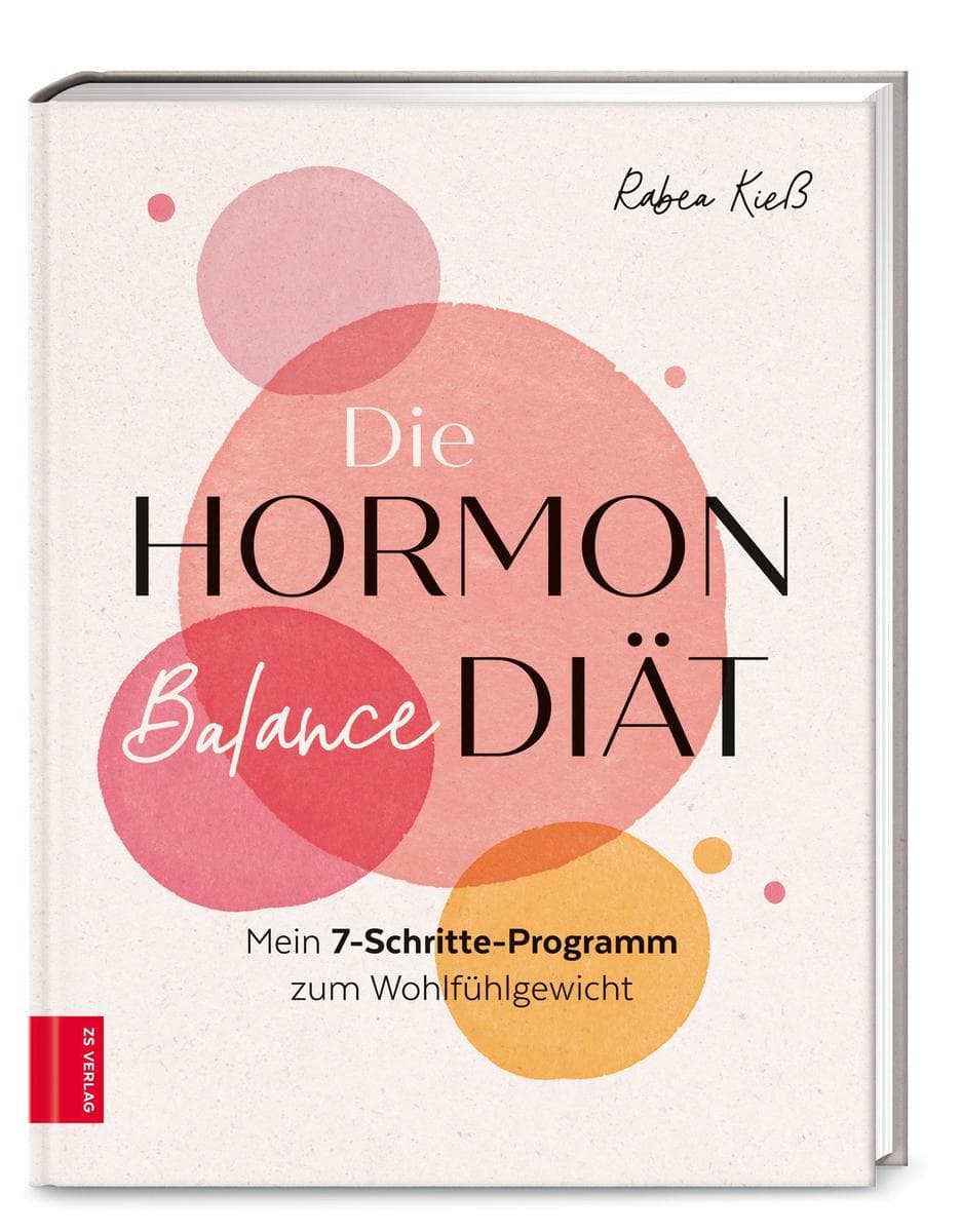 Die Hormon-Balance-Diät: Mein 7-Schritte-Programm zum Wohlfühlgewicht. Natürlich abnehmen mit Hormon-Balance, mit Selbsttest bei Heißhunger, PMS und Wechseljahresbeschwerden
