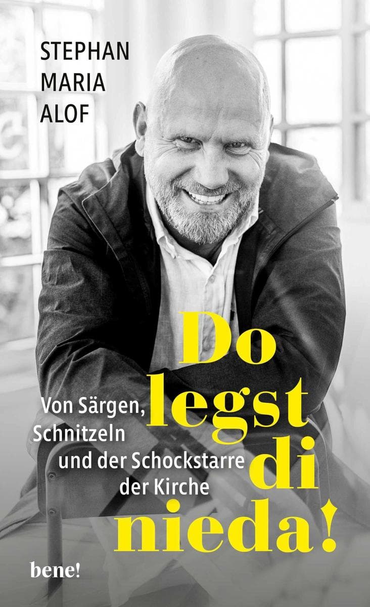 Do legst di nieda!: Von Särgen, Schnitzeln und der Schockstarre der Kirche