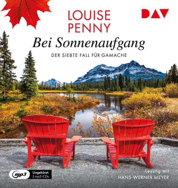 Bei Sonnenaufgang. Der siebte Fall für Gamache: Ungekürzte Lesung mit Hans-Werner Meyer (2 mp3-CDs)
