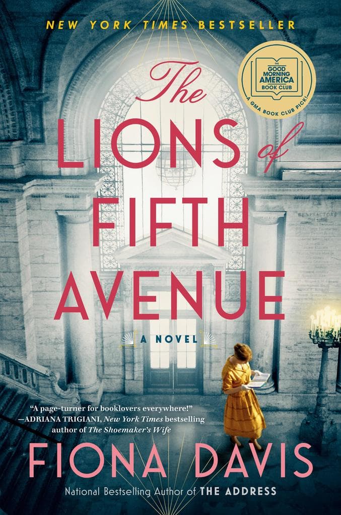 The Lions of Fifth Avenue: A GMA Book Club Pick: A Novel