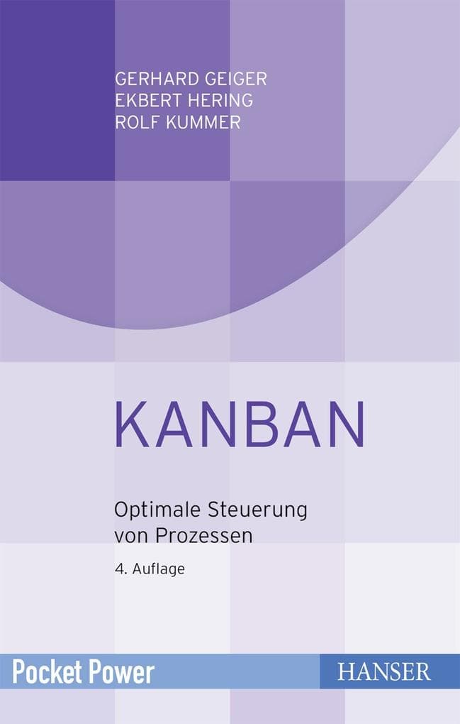 Kanban: Optimale Steuerung von Prozessen