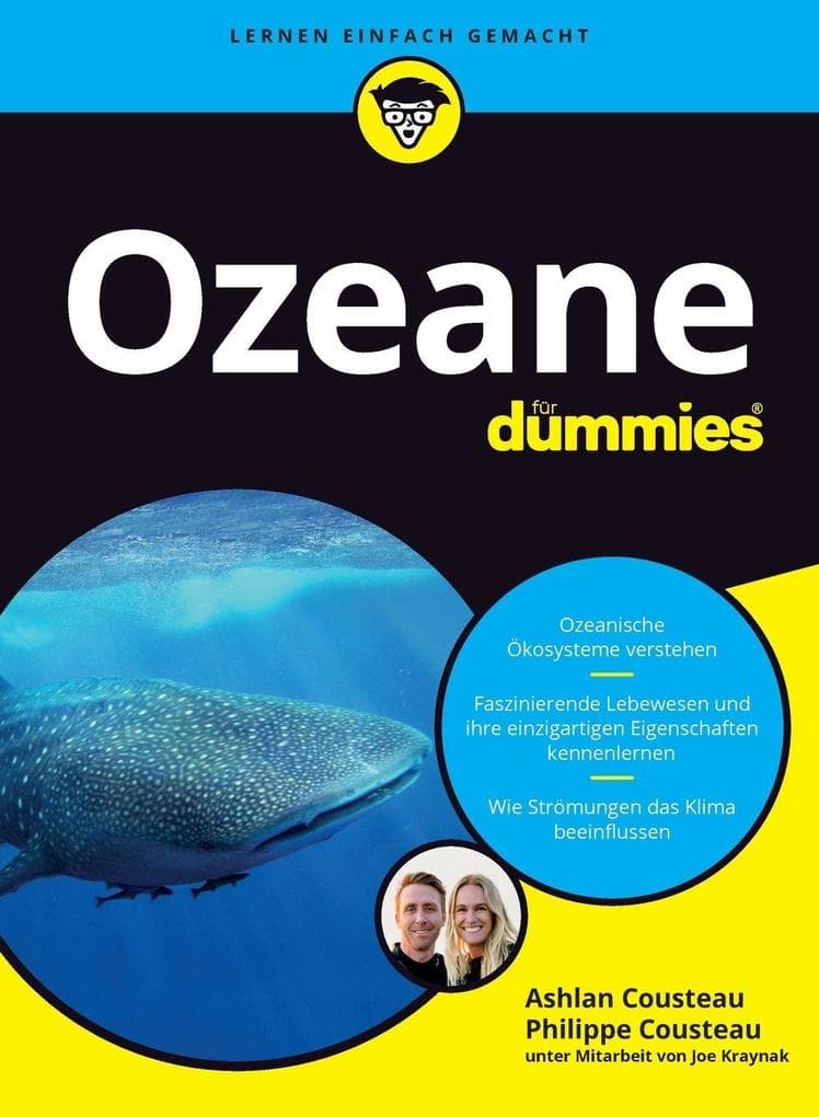 Ozeane für Dummies: Das ozeanische Ökosystem mit seinen faszinierenden Lebewesen kennenlernen