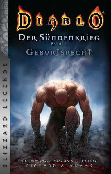 Diablo: Sündenkrieg Buch 1 - Geburtsrecht: Blizzard Legends