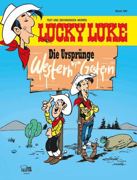 Lucky Luke 100: Die Ursprünge - Western von Gestern