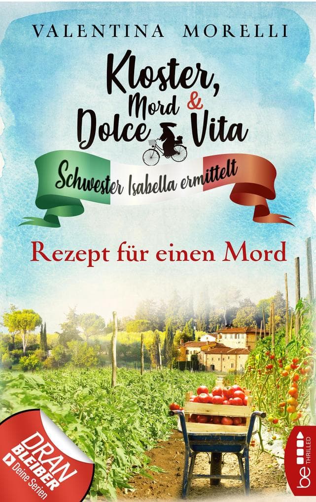 Kloster, Mord und Dolce Vita - Rezept für einen Mord: Folge 7