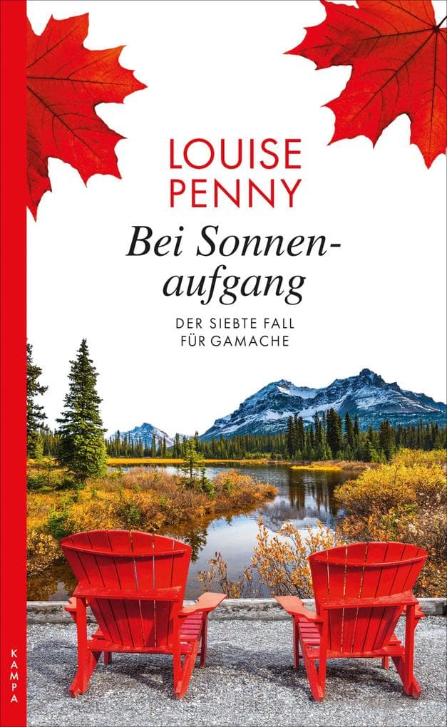Bei Sonnenaufgang: Der siebte Fall für Gamache