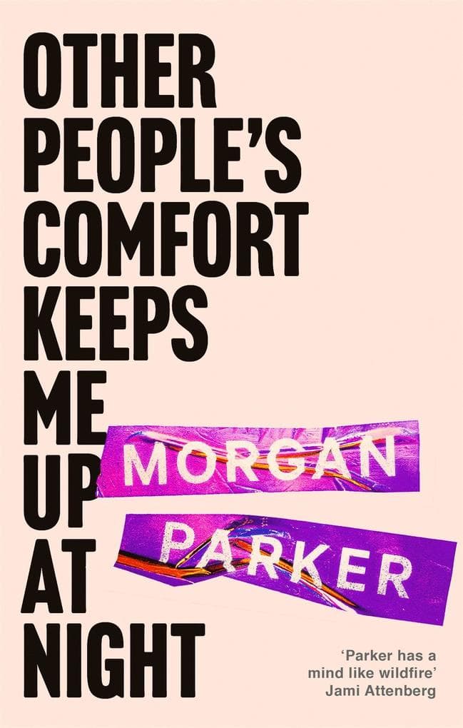 Other People''s Comfort Keeps Me Up At Night: With a new introduction by Danez Smith