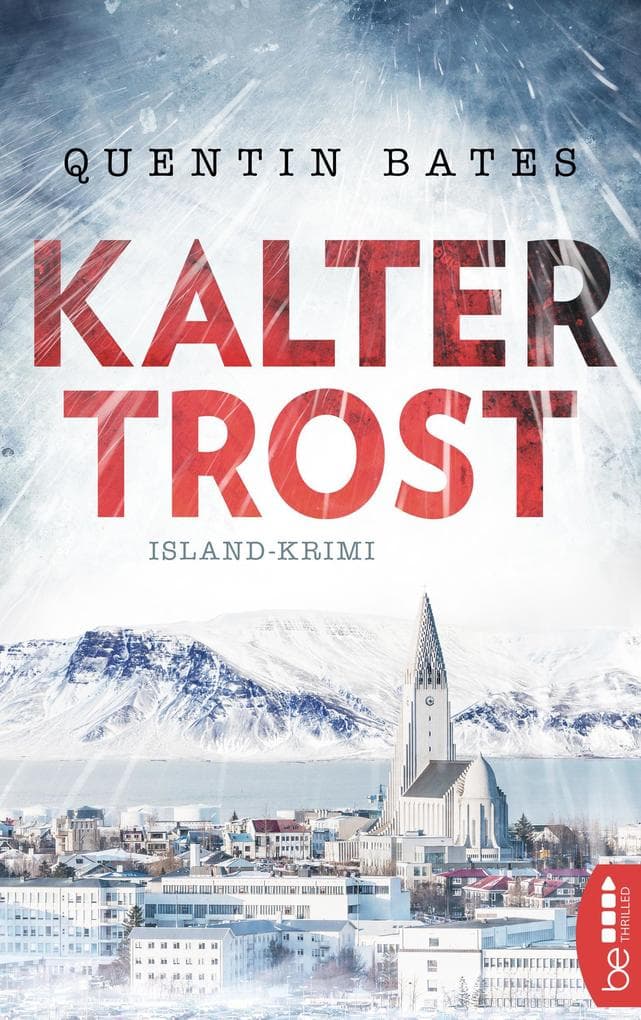 Kalter Trost: Island-Krimi - so kalt und dunkel wie das Land selbst