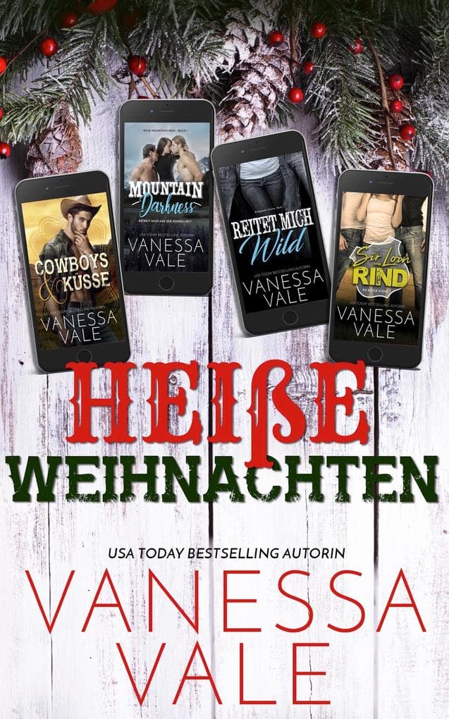 Heiße Weihnachten: Vier erste Bände verschiedener Cowboy-Liebesromanreihen