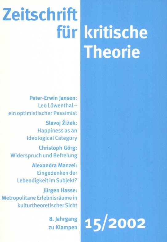 Zeitschrift für kritische Theorie / Zeitschrift für kritische Theorie, Heft 15 (2002): 8. Jahrgang (2002)
