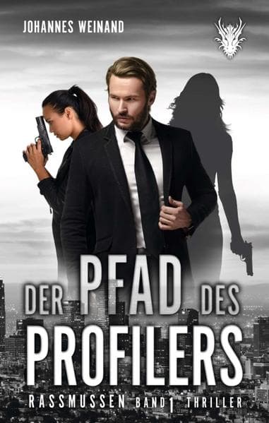 Der Pfad des Profilers: Rassmussen Band 1