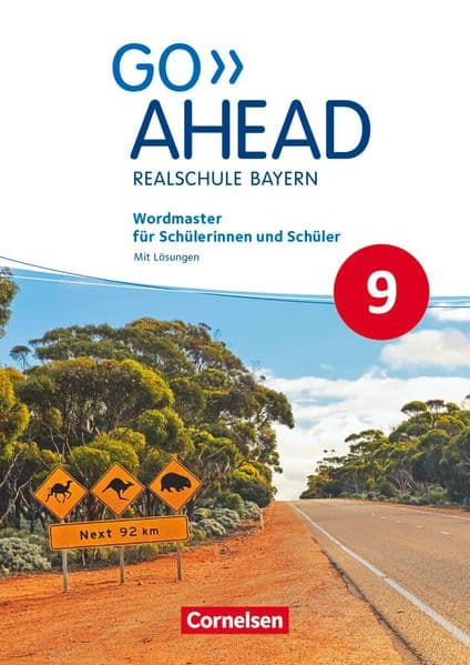 Go Ahead 9. Jahrgangsstufe - Ausgabe für Realschulen in Bayern - Wordmaster: Mit Lösungen