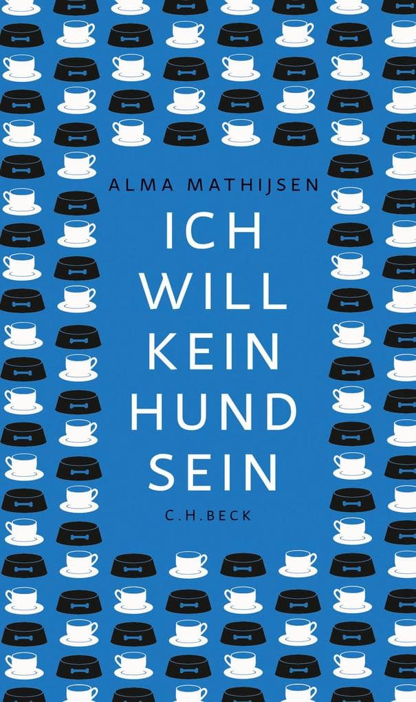 Ich will kein Hund sein: Novelle