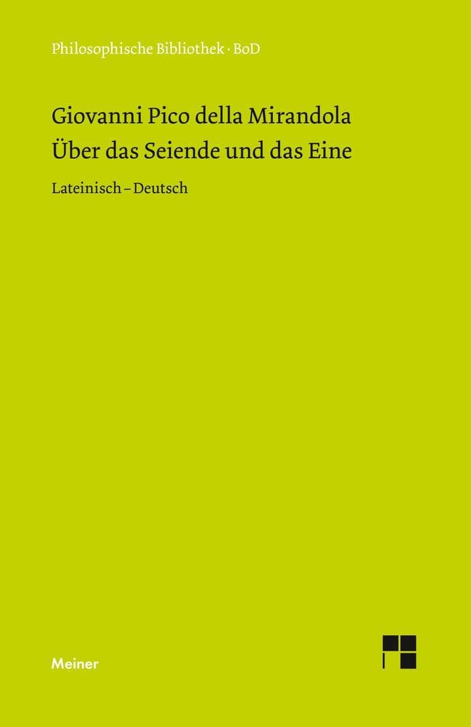 Über das Seiende und das Eine: Zweisprachige Ausgabe
