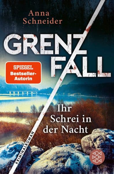 Grenzfall - Ihr Schrei in der Nacht: Kriminalroman | Die grenzüberschreitende Bestseller-Serie zwischen Deutschland & Österreich