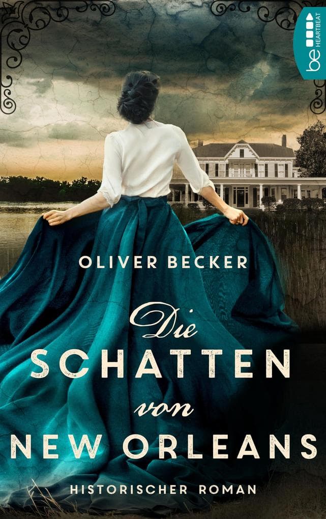 Die Schatten von New Orleans: Historischer Roman