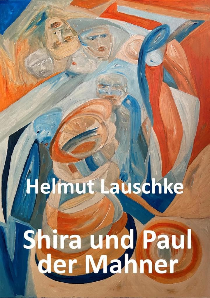 Shira und Paul der Mahner: Vom Flüchtlingsdasein und seinen Entbehrungen