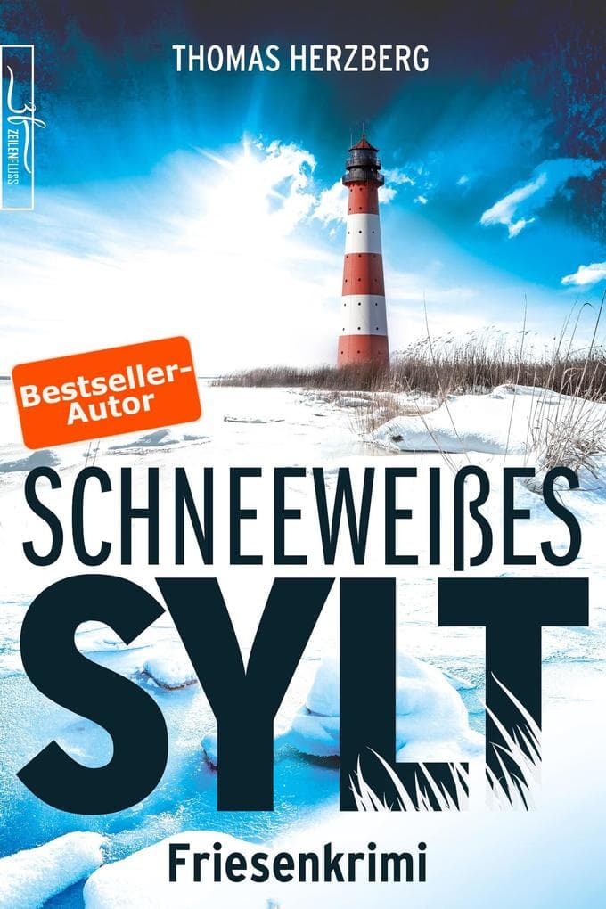 Schneeweißes Sylt: Küstenkrimi - Nordseekrimi