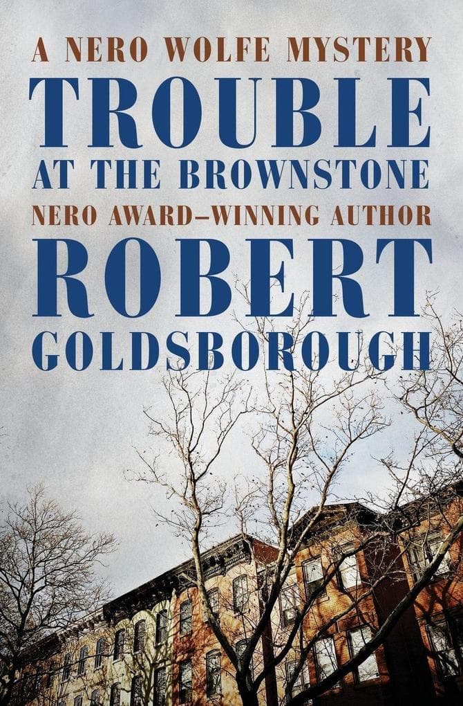 Trouble at the Brownstone