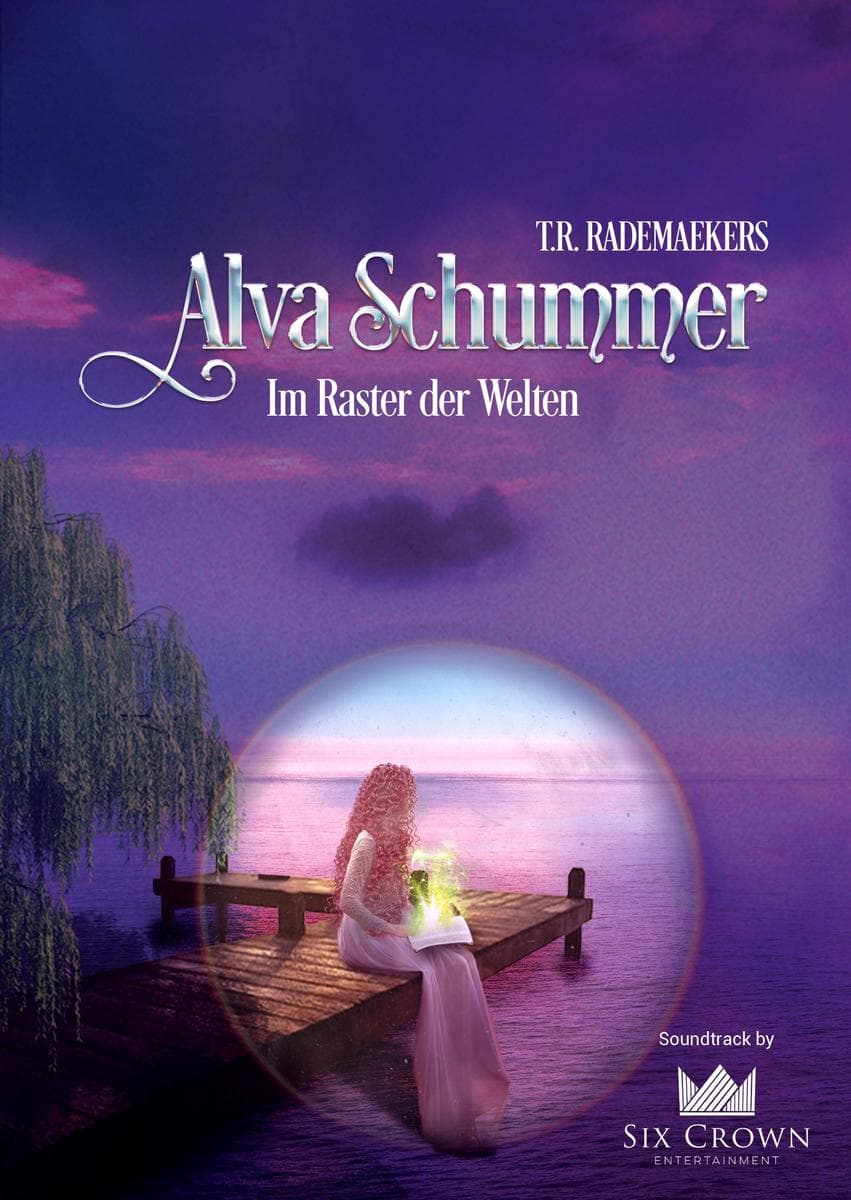 Alva Schummer - Im Raster der Welten: 1. Band