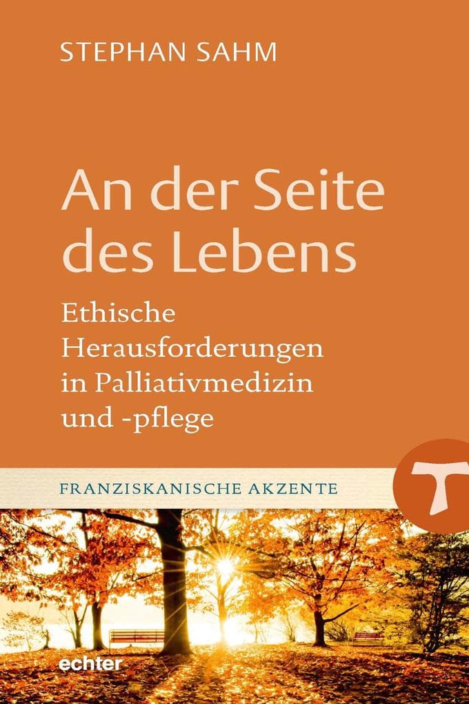 An der Seite des Lebens: Ethische Herausforderungen in Palliativmedizin und -pflege