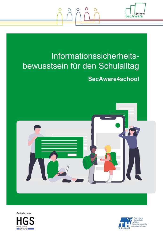 Informationssicherheitsbewusstsein für den Schulalltag: SecAware4school