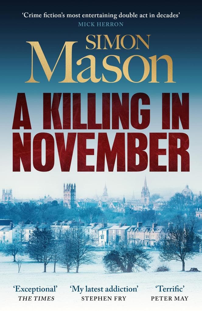 A Killing in November: a razor-sharp Oxford mystery