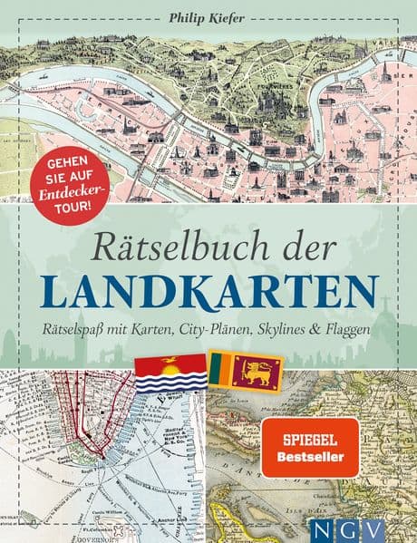Rätselbuch der Landkarten: Rätselspaß mit Karten, City-Plänen, Skylines & Flaggen. Das perfekte Geschenk für Landkarten-Fans und Geographie-Liebhaber