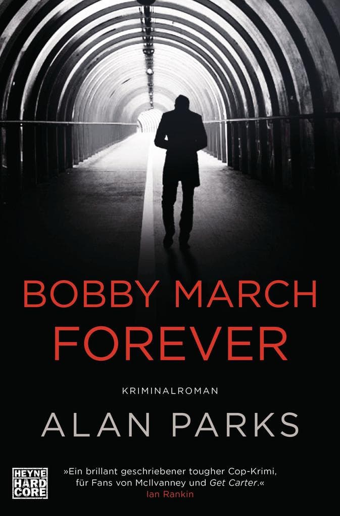 Bobby March forever: Kriminalroman. Band 3