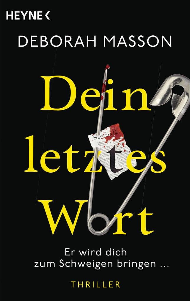 Dein letztes Wort: Thriller