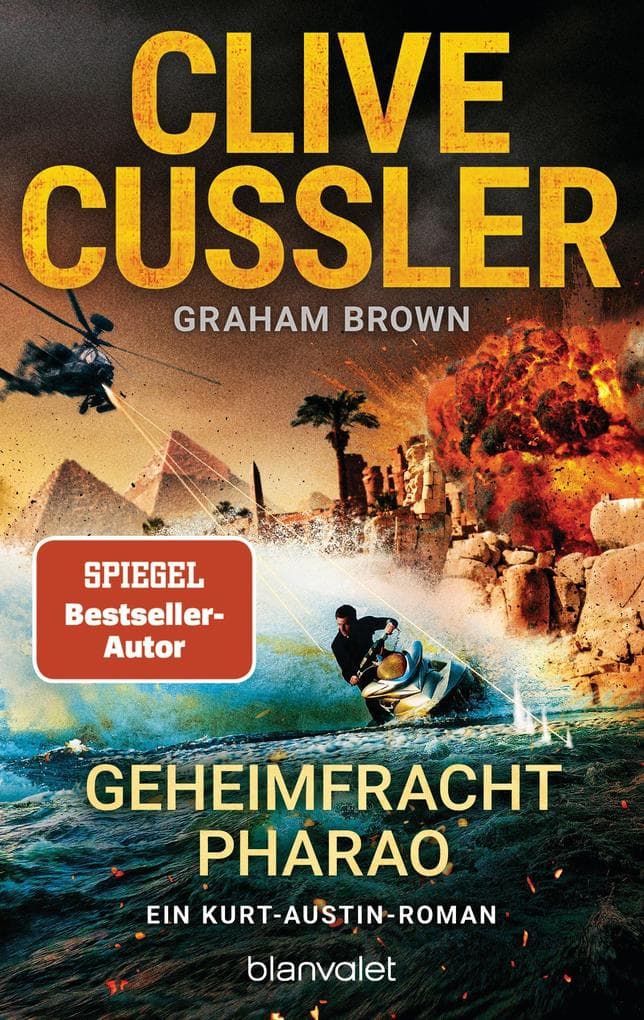 Geheimfracht Pharao: Ein Kurt-Austin-Roman