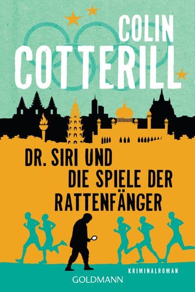 Dr. Siri und die Spiele der Rattenfänger: Kriminalroman