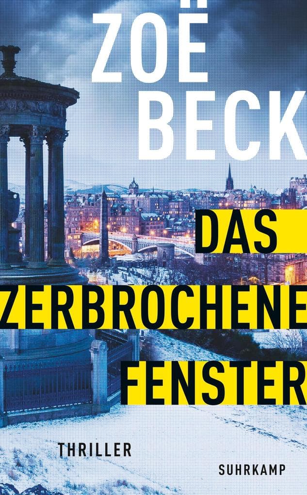 Das zerbrochene Fenster - Thriller (Schottland-Reihe 4): Thriller