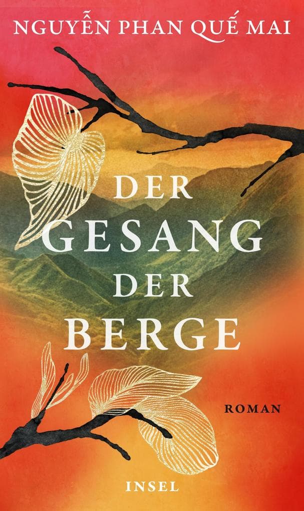 Der Gesang der Berge: Roman