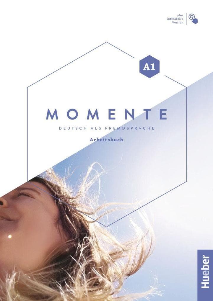 Momente A1. Arbeitsbuch plus interaktive Version: Deutsch als Fremdsprache