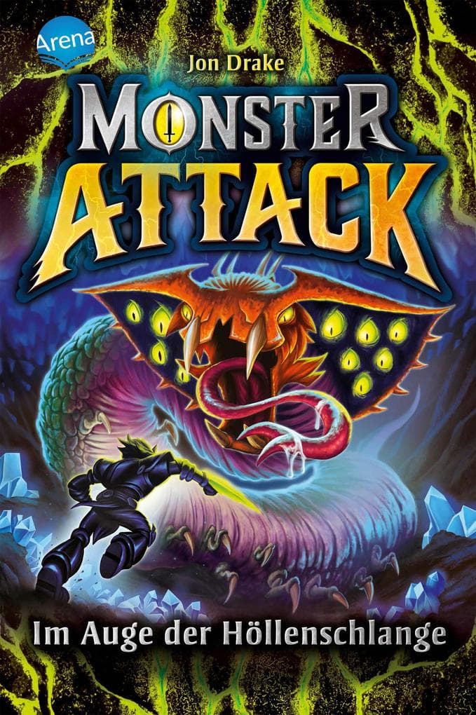 Monster Attack (3). Im Auge der Höllenschlange: Spannendes Action-Abenteuer für Monster-Fans ab 8