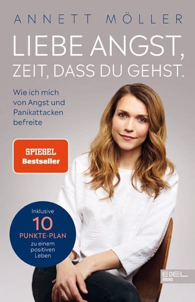 Liebe Angst, Zeit, dass du gehst: Wie ich mich von Angst und Panikattacken befreite
