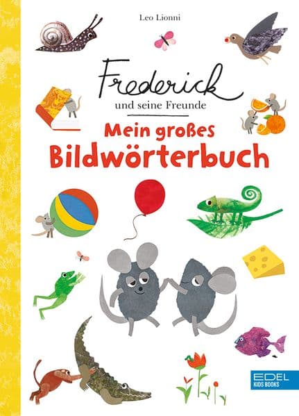 Frederick und seine Freunde - Mein großes Bildwörterbuch: Erste Wörter kennenlernen im extragroßen Format für Kleinkinder