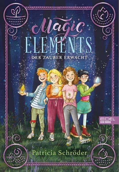 Magic Elements (Band 1): Der Zauber erwacht