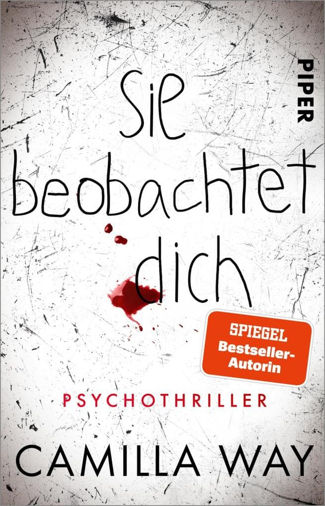 Sie beobachtet dich: Psychothriller