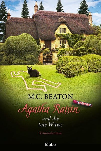 Agatha Raisin und die tote Witwe: Kriminalroman