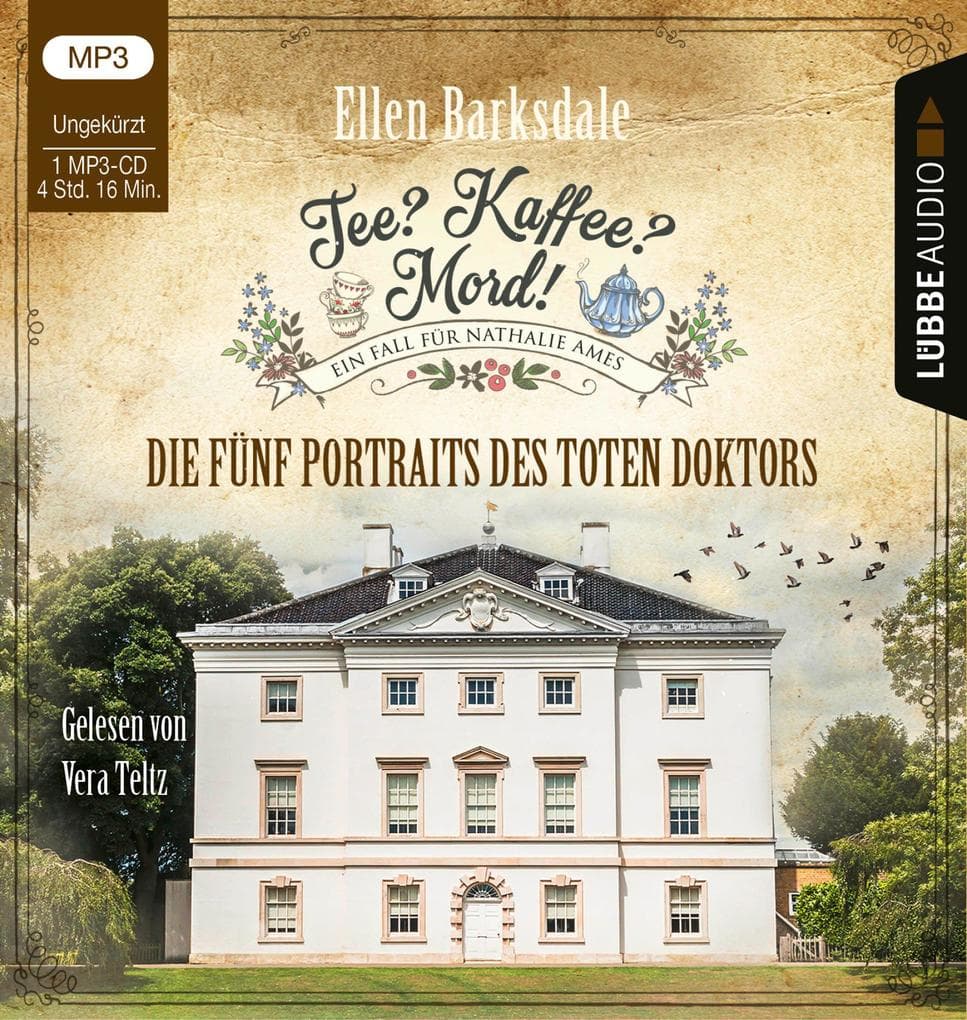 Tee? Kaffee? Mord! - Die fünf Portraits des toten Doktors: Teil 11. Ungekürzt.
