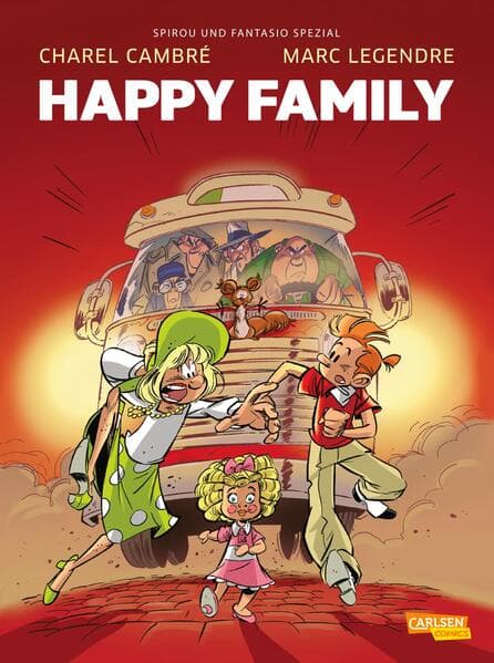 Spirou und Fantasio Spezial 35: Happy Family: Neue familientaugliche Abenteuer