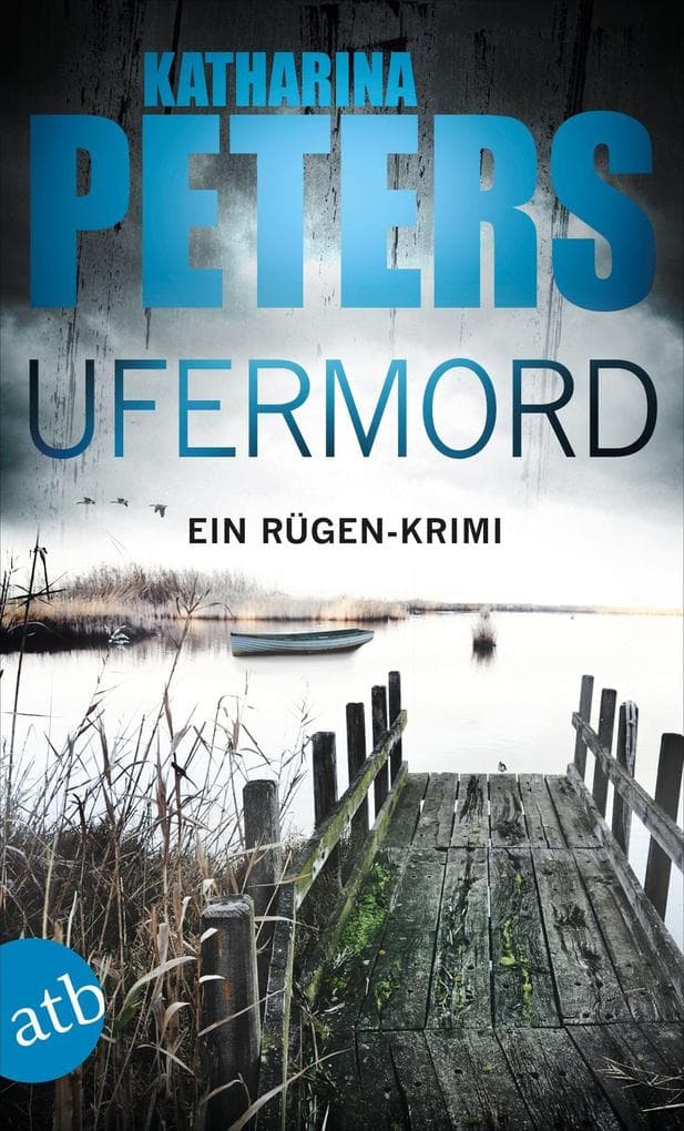 Ufermord: Ein Rügen-Krimi
