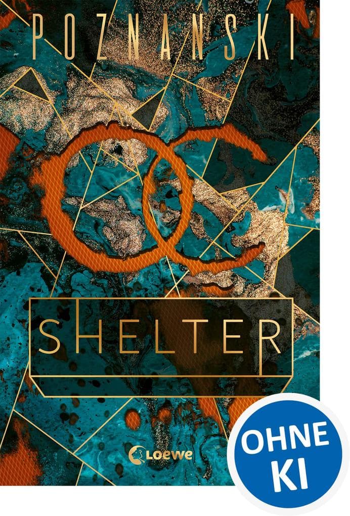 Shelter: Der neue Spiegel-Bestseller von Ursula Poznanski