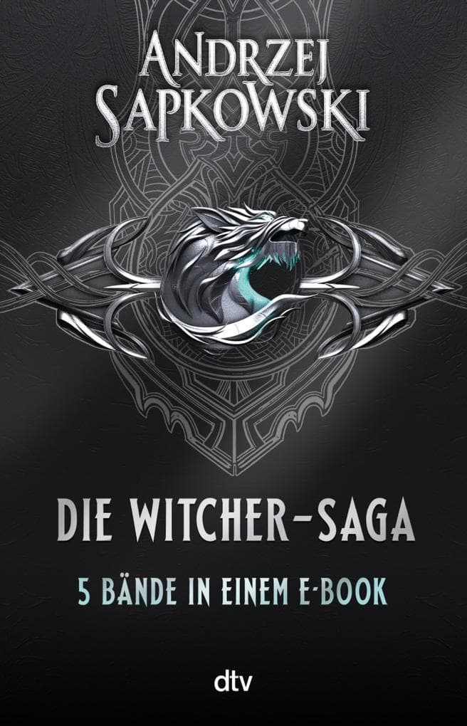 Die Witcher-Saga: 5 Bände in einem E-Book. eBundle