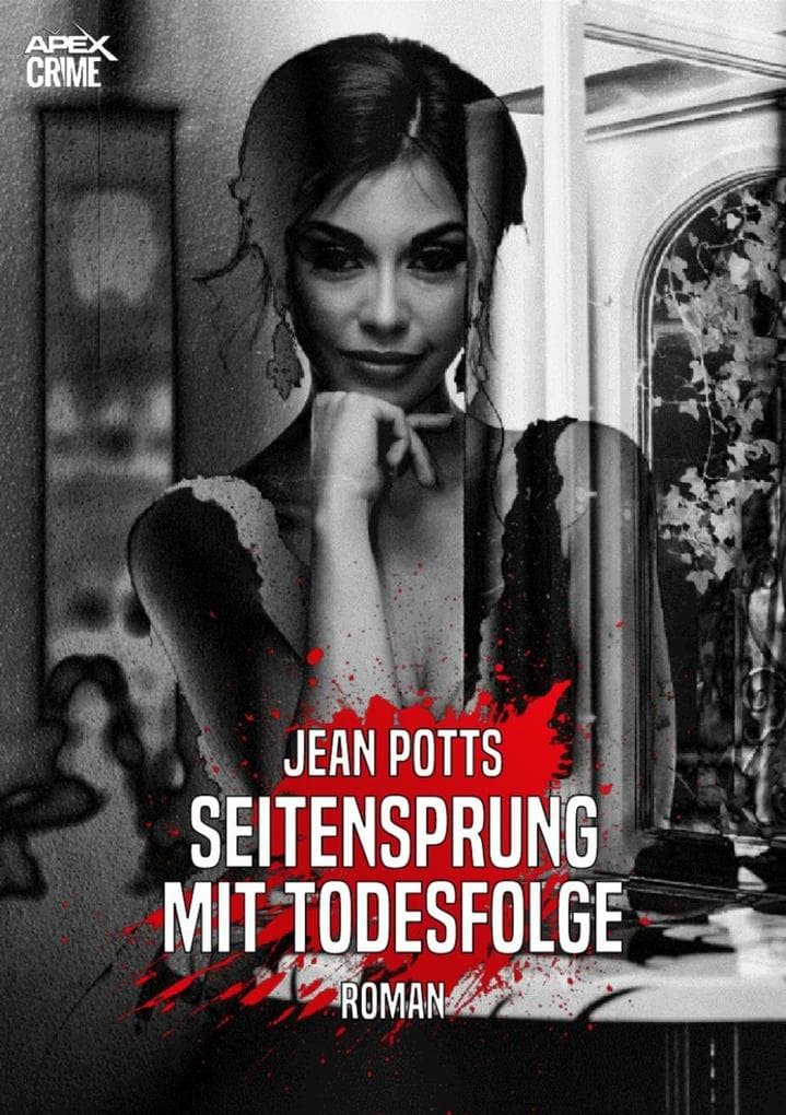 SEITENSPRUNG MIT TODESFOLGE: Der Krimi-Klassiker!